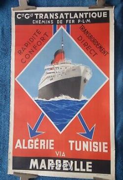 AFFICHE 1935 Cie Gal TRANSATLANTIQUE, Chemins de fer P. L. M, ALGERIE, TUNISIE
