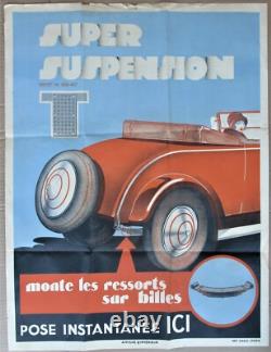 AFFICHE ANCIENNE 1920/3O AUTOMOBILE Suspension ART DECO. Original-vintage