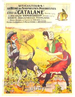 AFFICHE ANCIENNE C20 VITICULTURE ENGRAIS LA CATALANE entoilée bon état