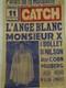 Affiche Ancienne Catch L'ange Blanc 1959 Palais De La Mutualite 60x40 Cm