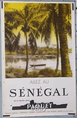 AFFICHE ANCIENNE CIE PAQUEBOTS PAQUET ALLEZ AU SENEGAL ci 1945-60