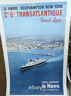 AFFICHE ANCIENNE Cie Gle TRANSATLANTIQUE FRENCH LINE LE HAVRE FRANCE NEW YORK