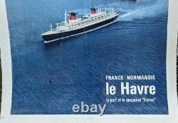 AFFICHE ANCIENNE Cie Gle TRANSATLANTIQUE FRENCH LINE LE HAVRE FRANCE NEW YORK