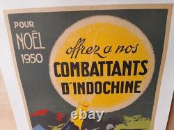 AFFICHE ANCIENNE Noël 1950- offrez à nos combattants d'Indochine