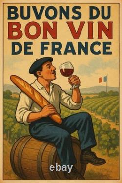 AFFICHE POSTER Buvons Vin De France