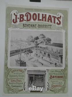 Affiche Pub Ancienne J B Dolhats Bayonne Biarritz Vins & Spiritueux Pyrenees