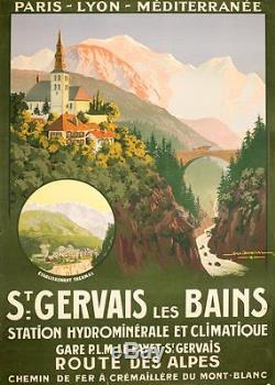 AFFICHE ST GERVAIS LES BAINS DE GEO DORIVAL 1913 POUR LE PLM MONT BLANC