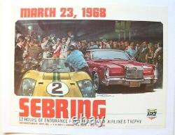 Affiche 12 Heures Circuit Sebring 23 Mars 1968 Ford Gt 40 Porsche 907 Automobile