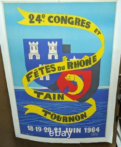 Affiche Ancienne Fetes Du Rhone Tain Tournon Drome Ardeche 1964 R Robert