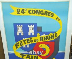 Affiche Ancienne Fetes Du Rhone Tain Tournon Drome Ardeche 1964 R Robert