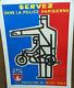 Affiche Ancienne Servez Dans La Police Parisienne Motard Paris Guy Georget