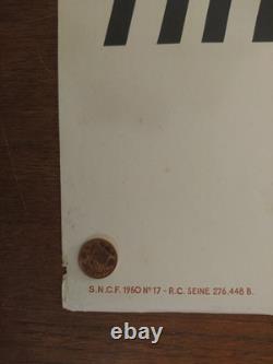 Affiche Ancienne et Originale, SNCF, circa 1950