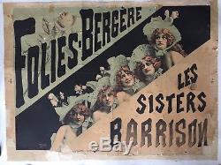 Affiche FOLIES BERGERE LES SISTERS BARRISON Alfred Choubrac Cabaret 1890