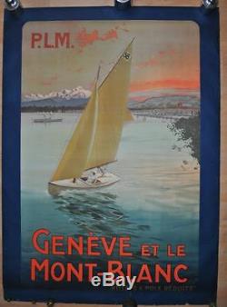 Affiche PLM Originale GENEVE et le MONT BLANC Lac Léman 1910 Borgoni Rare