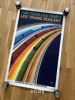 Affiche SNCF 1972 PAR TOUS LES TEMPS LES TRAINS ROULENT FORÉ