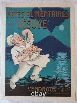 Affiche ancienne 55 x 42cm Vendroux pates alimentaires au Vésuve, 1930