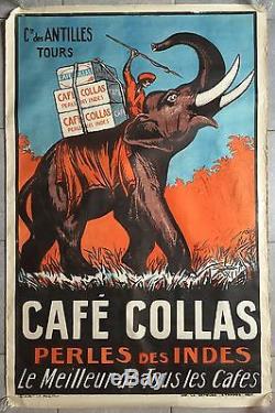 Affiche ancienne CAFE COLLAS Perle des Indes ELEPHANT Antilles Tours LITHO 1927