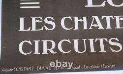 Affiche ancienne Château de La Loire LOCHES Chemin de fer PO Constant DUVAL