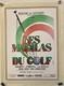 Affiche Ancienne Authentique Les Marilas Du Golf Pays Basque. Entoilée