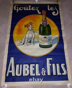 Affiche ancienne originale Goûtez les Aubel et Fils, 1930 Gaillard, 118 x 80