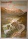 Affiche Ancienne Originale Chemin De Fer Suisse Davos Engadine Vers 1900