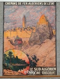 Affiche des chemins de fer algériens Le Sud Algérien, Temacine Touggourt