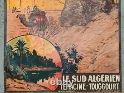 Affiche des chemins de fer algériens Le Sud Algérien, Temacine Touggourt