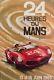 Affiche Original 24 Heures Du Mans 1963 Par Leygnac Entoilée Etat A+