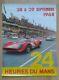 Affiche Originale 24 Heures Du Mans 1968