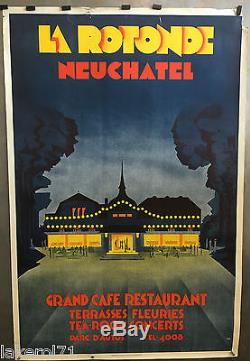 Affiche originale ART-DÉCO Grand Café Restaurant La Rotonde NEUCHTEL 1925