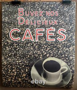 Affiche originale ancienne Buvez nos délicieux cafés /RS426