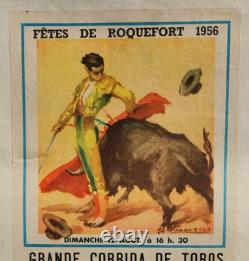 Affiche originale ancienne CORRIDA Fête de Roquefort 1956 /RS13