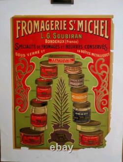 Affiche originale ancienne Fromagerie St. Michel L. G. Soubiran Bordeaux /RS403