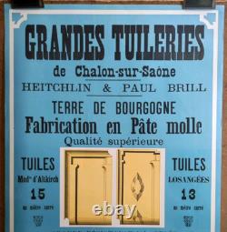 Affiche originale ancienne Grande Tuilerie de Chalon-sur-Saône Heitchlin/RS343