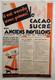 Affiche Originale Ancienne Le Cacao Sucr&eacute; Des Anciens Pavillons /rs462