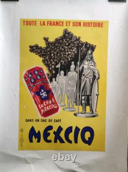 Affiche originale ancienne Le Café Mexciq toute la France et son histoire /RS341