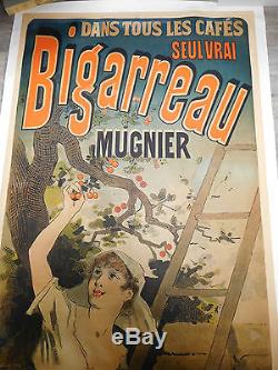 Affiche originale entoilée JULES CHERET BIGARREAU MUGNIER