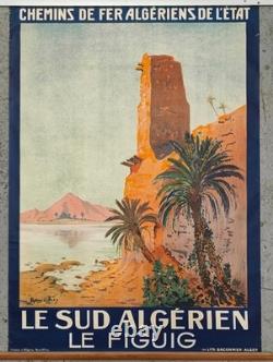 Affiche publicitaire de voyage des Chemins de fer d'État d'Alger, Maroc, Figuig