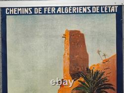Affiche publicitaire de voyage des Chemins de fer d'État d'Alger, Maroc, Figuig
