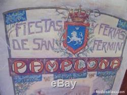 Afiche Saint Fermín, tauromachie, 1913 huile sur toile, original et unique