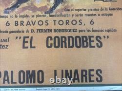 Ancienne Affiche Espagnole De Corrida Originale 1975 El Cordobés Palomo Linares