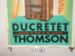 Autentique Affiche Ancienne Radio Ducretet Thomson