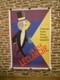 Authentique Affiche Ancienne Publicitaire La Pile Leclanche