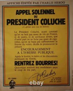 Belle Affiche Originale Pour La Campagne Présidentielle De Coluche De 1981
