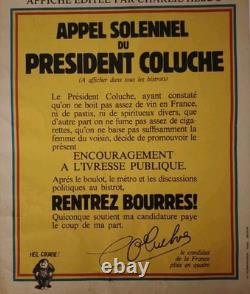 Belle Affiche Originale Pour La Campagne Présidentielle De Coluche De 1981