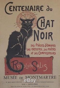 CENTENAIRE DU CHAT NOIR / Rodolphe SALIS Affiche originale entoilée (STEINLEN)