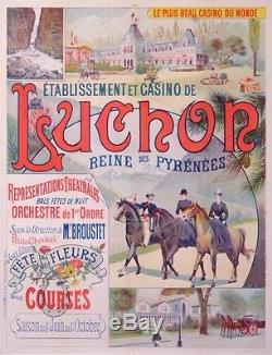 Luchon Reine Des Pyrenees Courses- Le Plus Casino Du Monde! Affiche Ancienne