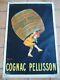 Poster Affiche Originale Cognac Pellisson 80120 Cm Cappiello 1907 Liqueur A