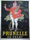 Prunelle De Velay Par J'arville 1922 Affiche Originale Ancienne/38a