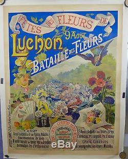 RARE Affiche Originale FETES des FLEURS LUCHON 1906 entoilée TBE